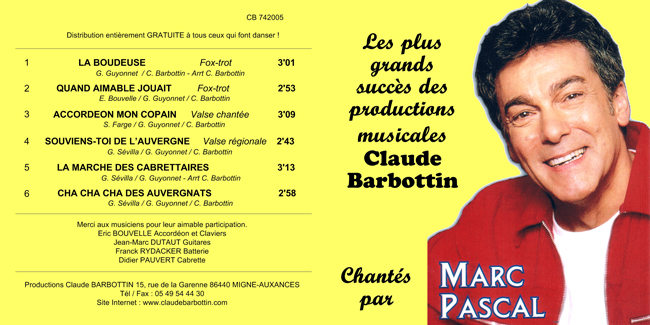 Les plus grands succès des productions musicales Claude Barbottin Chantés par Marc Pascal